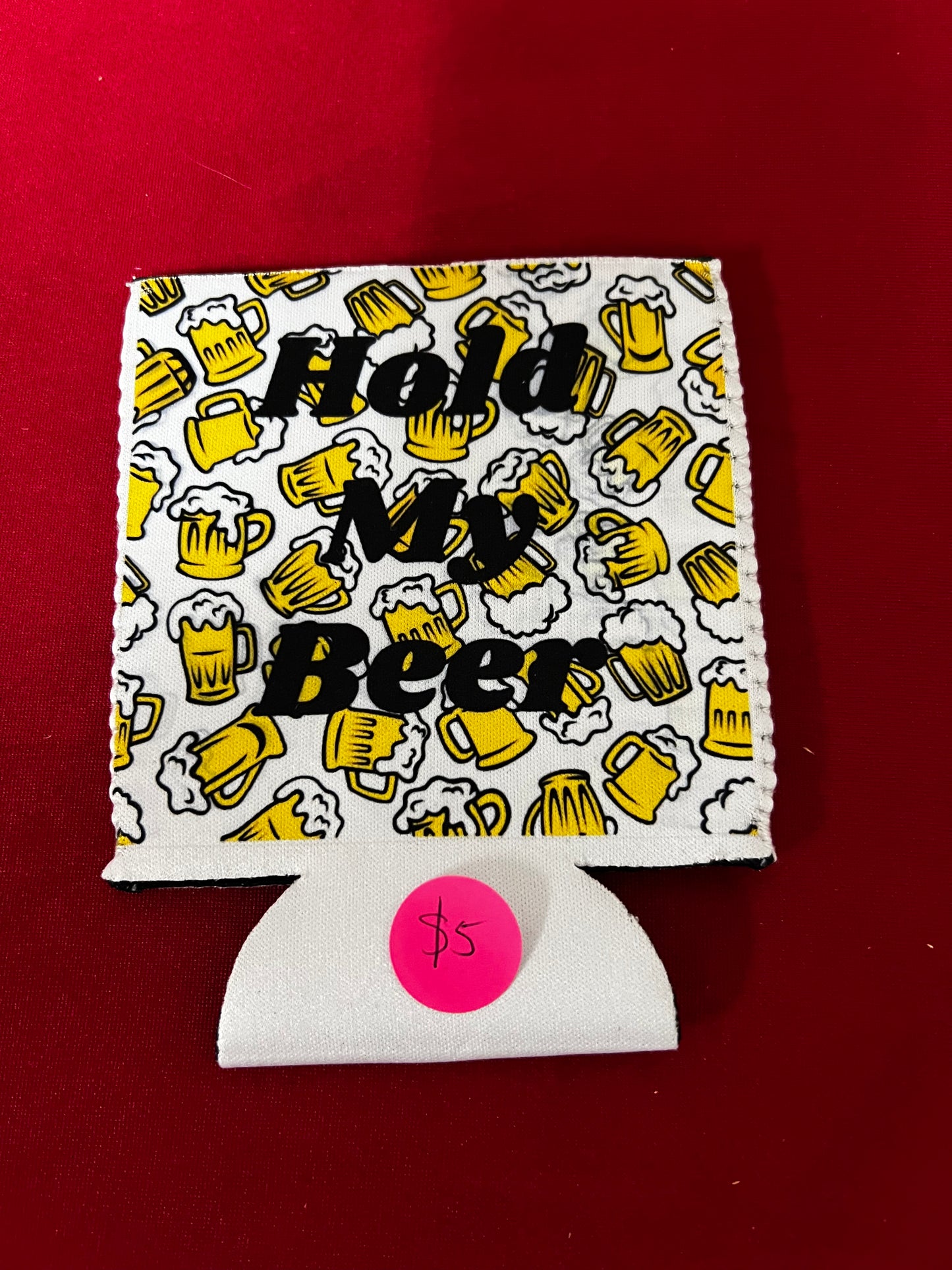 Hold my Beer Koozie