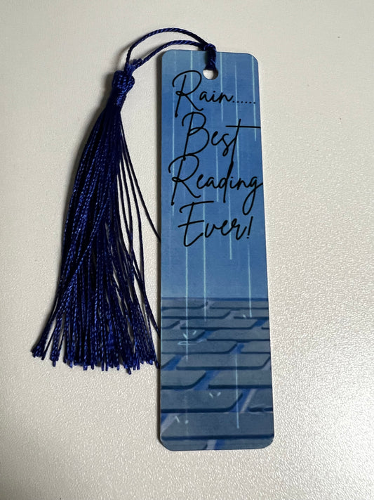 Rain…Best Reading Ever sublimation bookmark